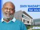 How did Shiv Nadar’s net worth Reach $36.9 Billion?