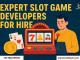 Expert Slot Game Developers for Hire in USA | BR Softech