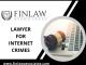 Get fast protection from cyber threats with a lawyer for internet crimes