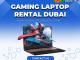 Need a Gaming Laptop for Events or Esports in Dubai?