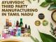 Ayurvedic Third Party Manufacturing in Tamil Nadu