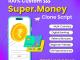 Launch Your Own Fintech Platform with Super.Money Clone Script from Plurance!