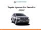 Toyota Hycross Car Rental in Jaipur – Book Now with A1 Classic Travels