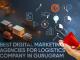Top Digital Marketing Agencies for Logistics Companies in Gurugram
