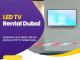 LED TV Hire at Affordable Cost for Events in UAE