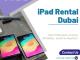 Renting iPads for Business Meetings in UAE