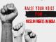 Raise Your Voice for Muslim Rights in India