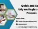 Quick and Easy Udyam Registration Process