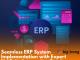 Seamless ERP System Implementation with Expert NetSuite Integration Services