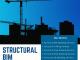 Streamline Your Structural Project with Advanced Structural BIM Services