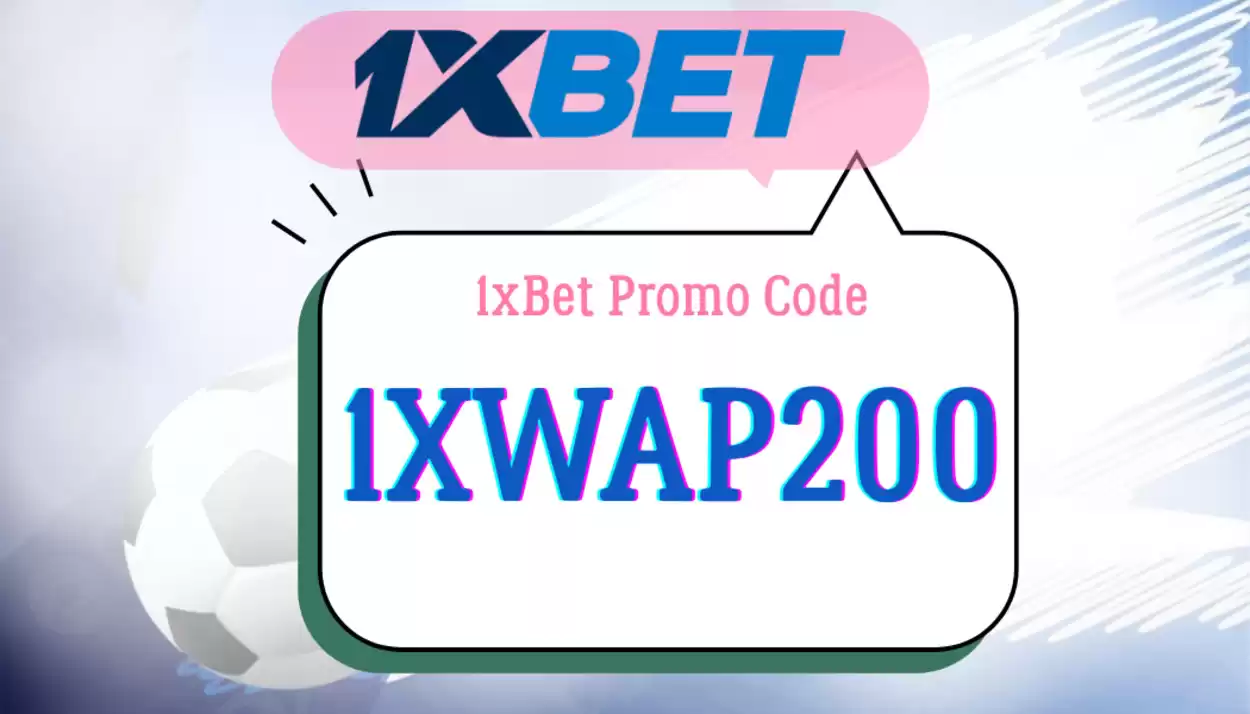 1xBet Promo Code Nigeria 2026: 1XBRO200 | ₦1,200,000 Offer 