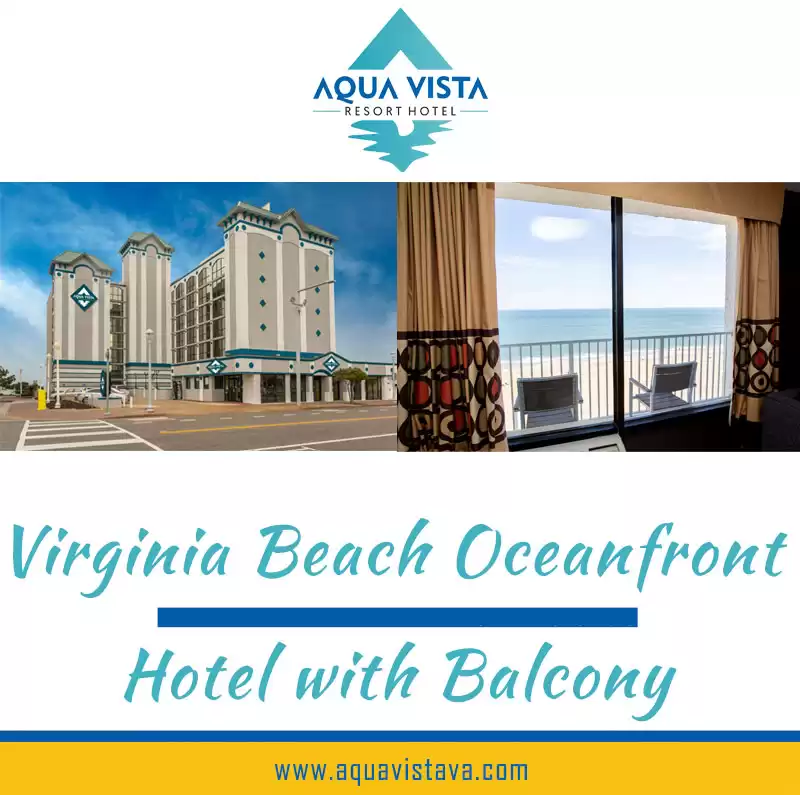Book Your Stay at Virginia Beach Oceanfront Hotels with Balcony and Outdoor Pools