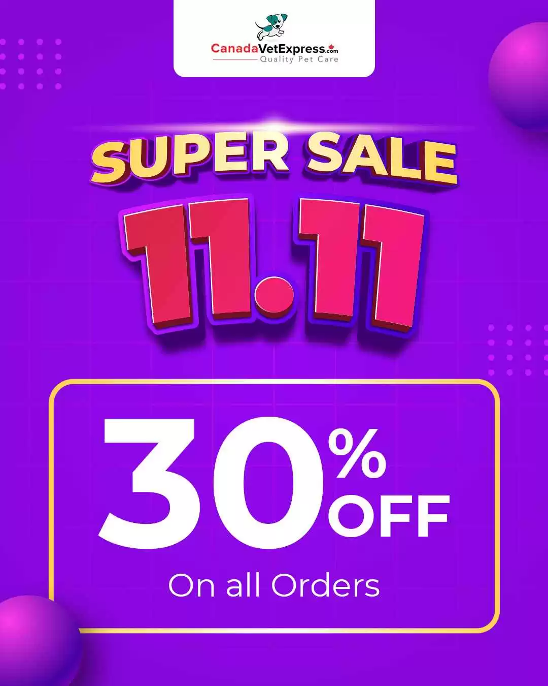 11.11 Super Sale – Save Big on Premium Pet Care Products!