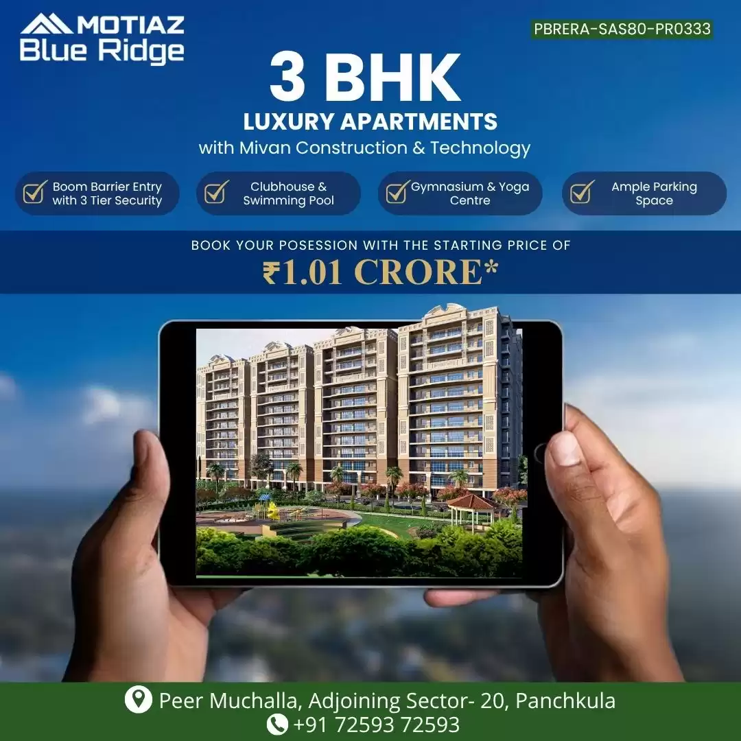 3 BHK Flats in Peer Muchalla That Redefine Luxury | Motiaz Blue Ridge