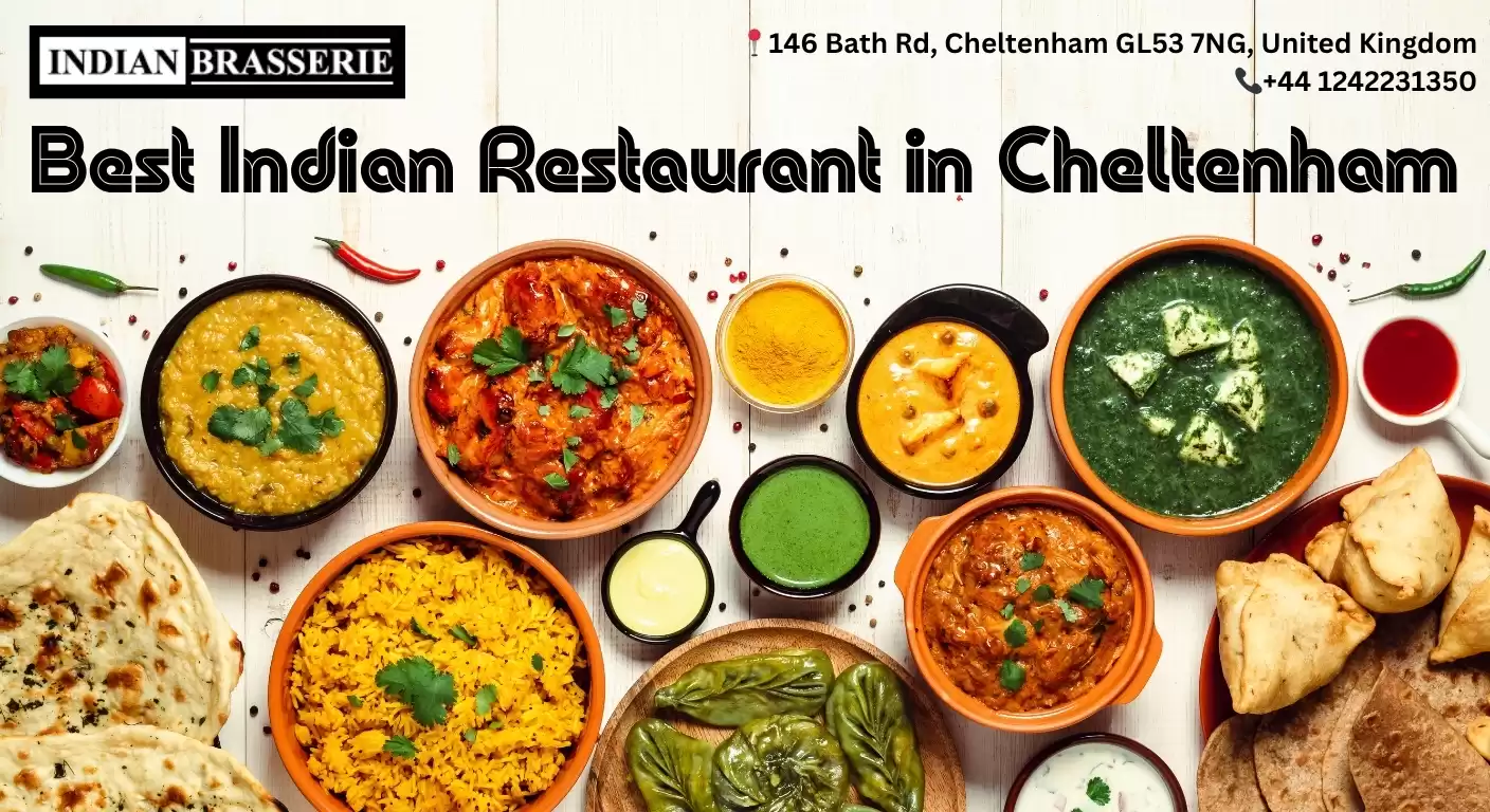 Best Authentic Indian Restaurant in Cheltenham: Indian Brasserie