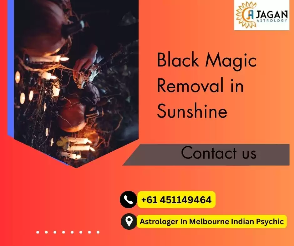 Trusted Black Magic Removal in Sunshine for Protection & Peace