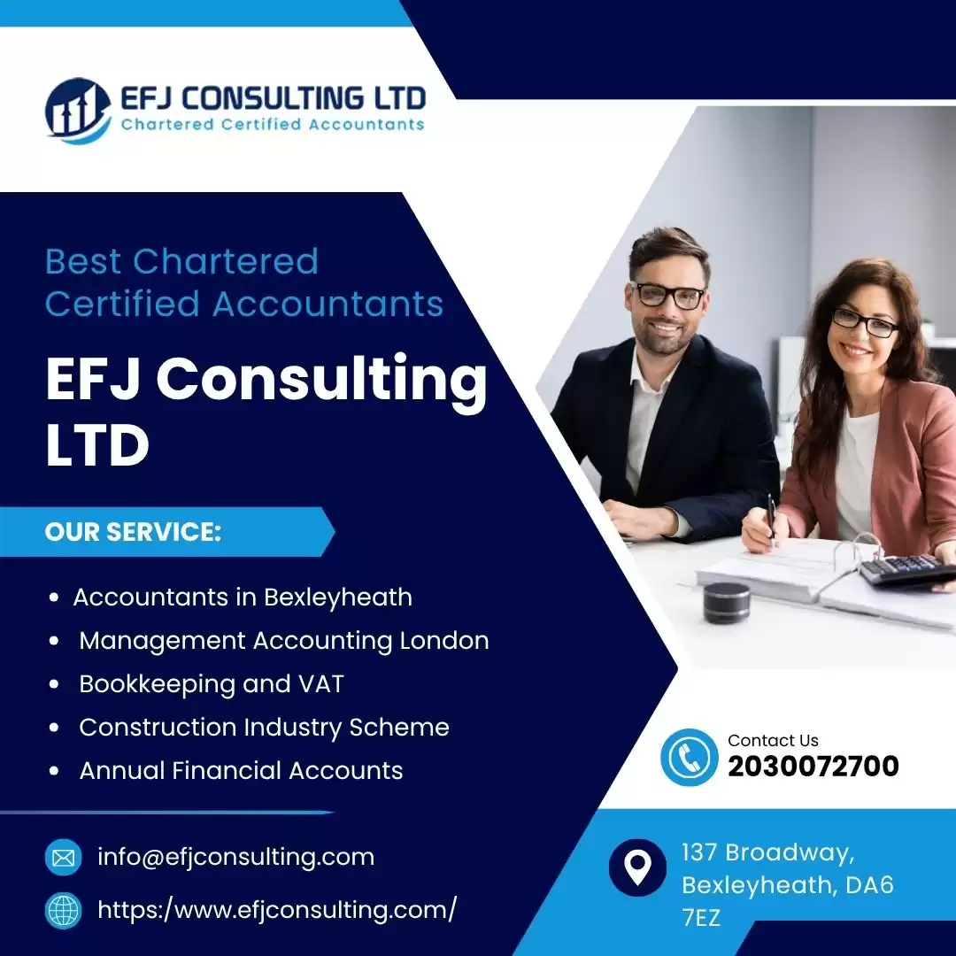 Expert Accountants in Bexleyheath for Financial Growth by EFJ Consulting