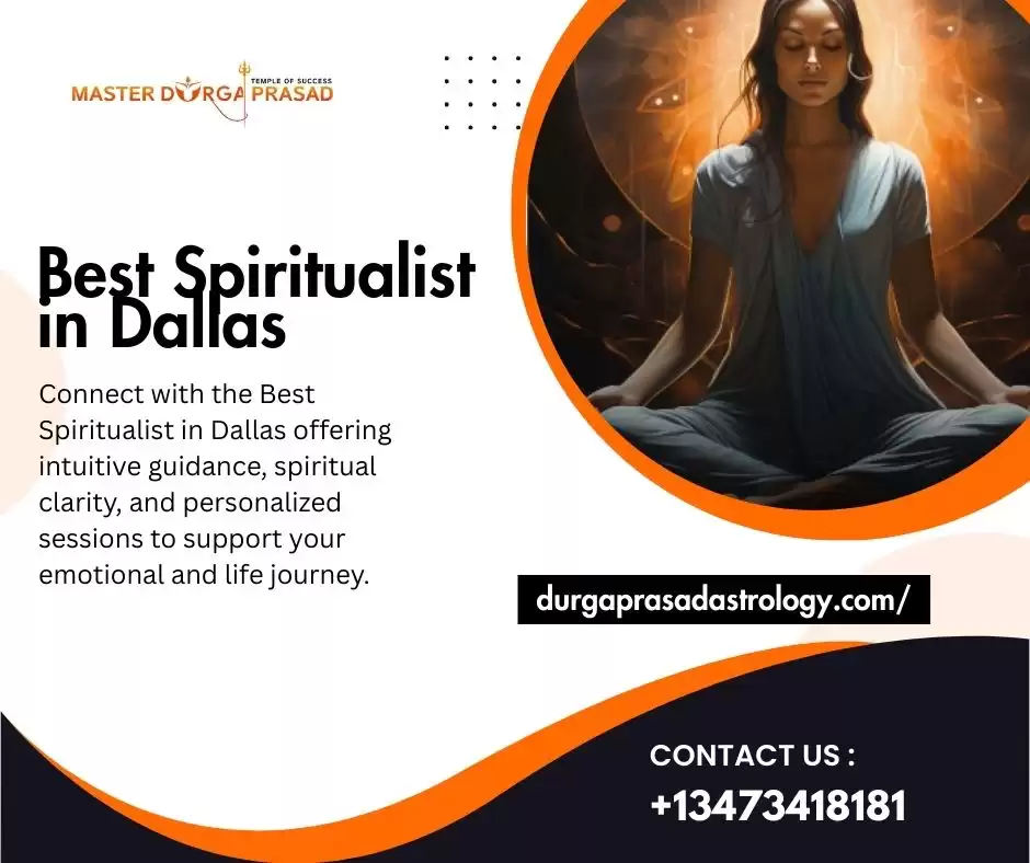 Best Spiritualist in Dallas - Trusted Psychic & Energy Healer