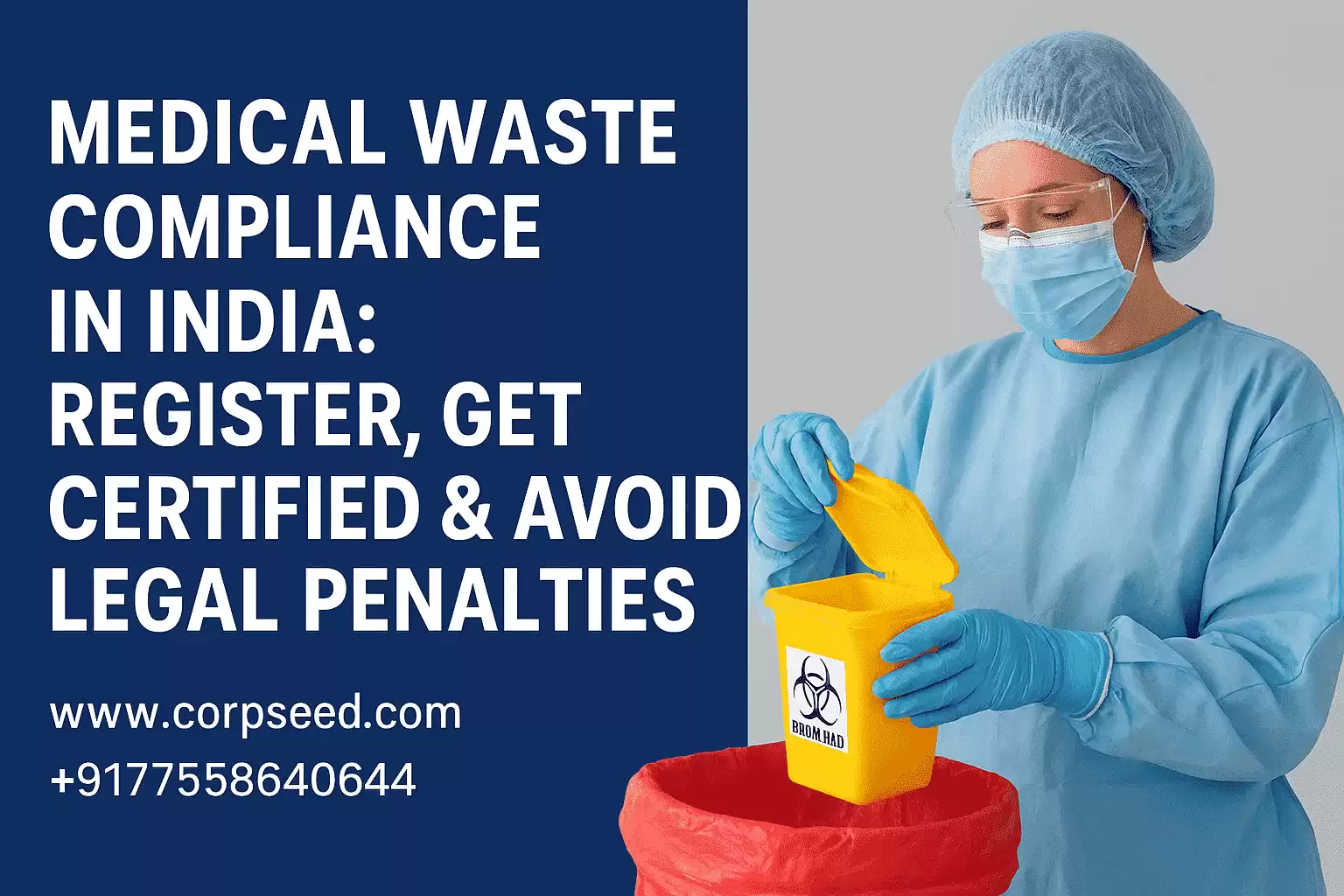 BMW Medical Compliance – Register & Manage Biomedical Waste Correctly