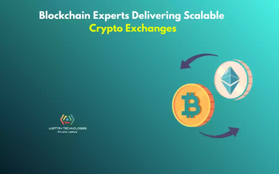 Blockchain Experts Delivering Scalable Crypto Exchanges