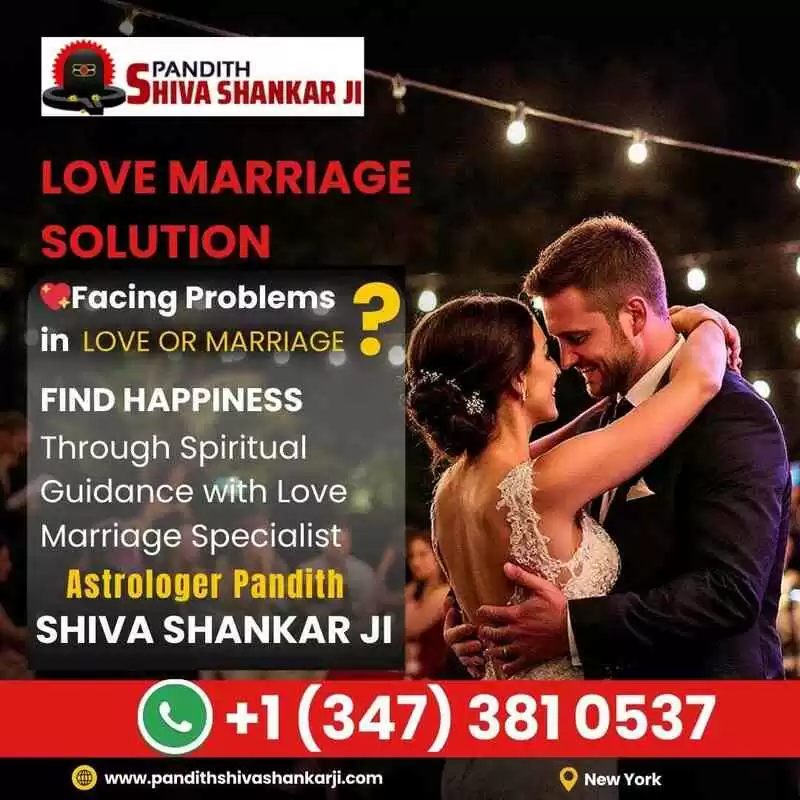 Love Marriage Problem Specialist Astrologer in New York