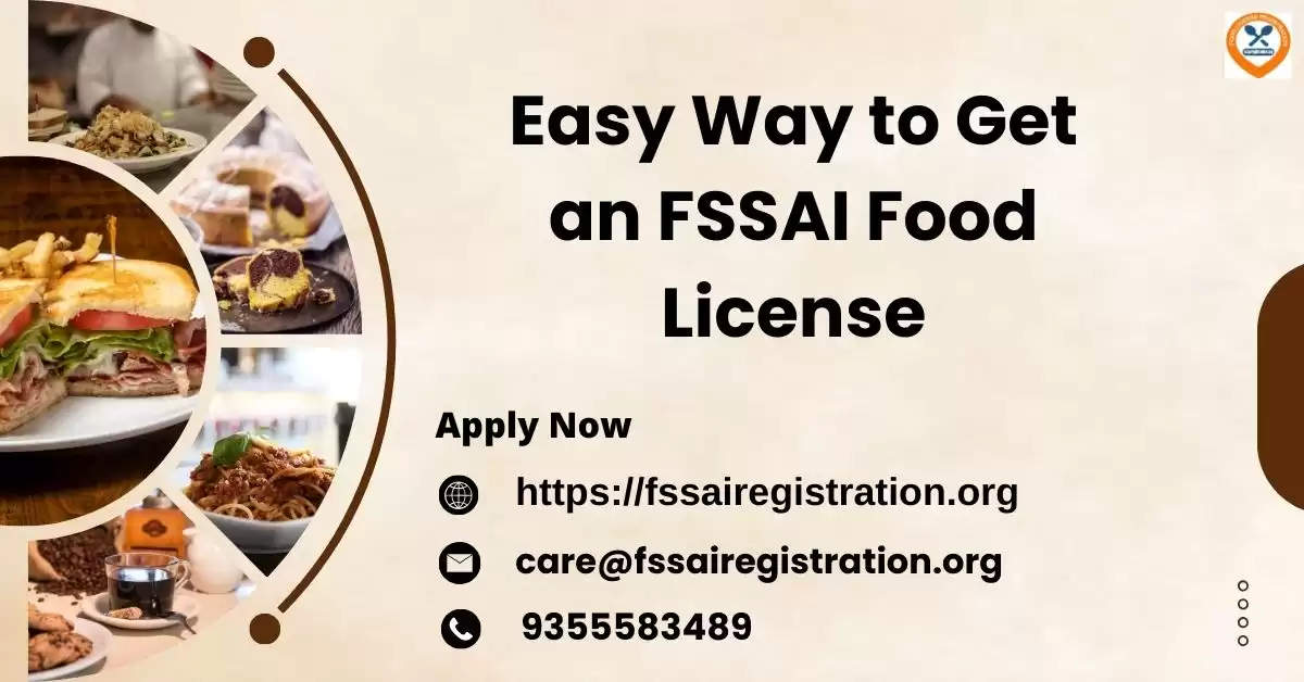 Easy Way to Get an FSSAI Food License