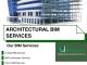 Reliable Outsource Architectural BIM Services For Architects and Engineering in Australia