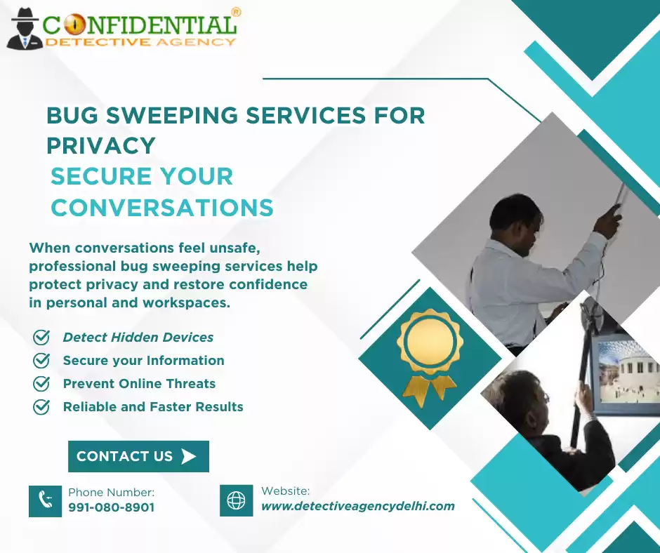 When Conversations Feel Unsafe, Bug Sweeping Services Help