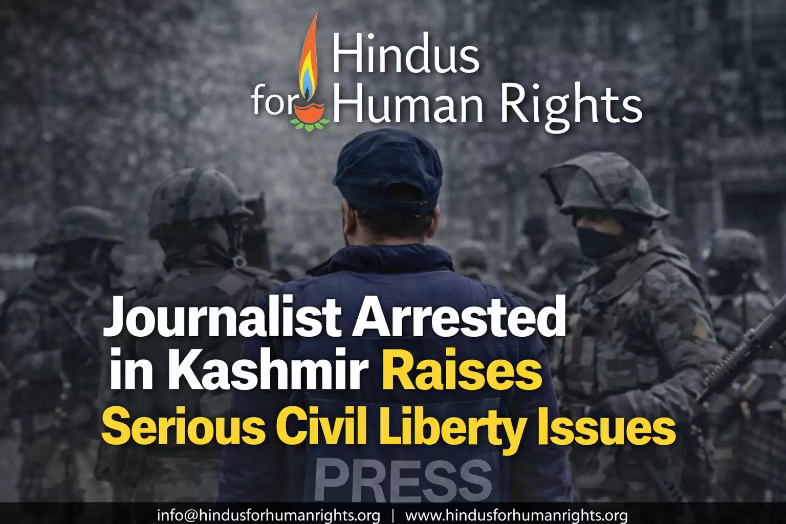 Journalist Arrested in Kashmir Raises Serious Civil Liberty Issues