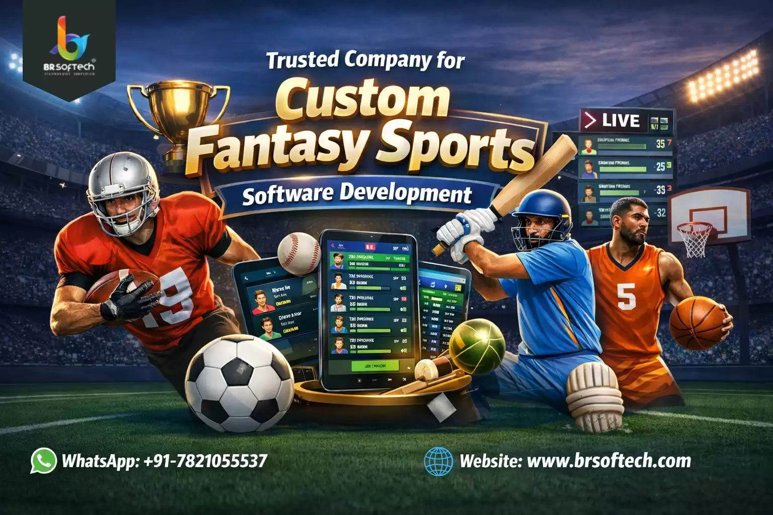 Trusted Company for Custom Fantasy Sports Software Development | BR Softech