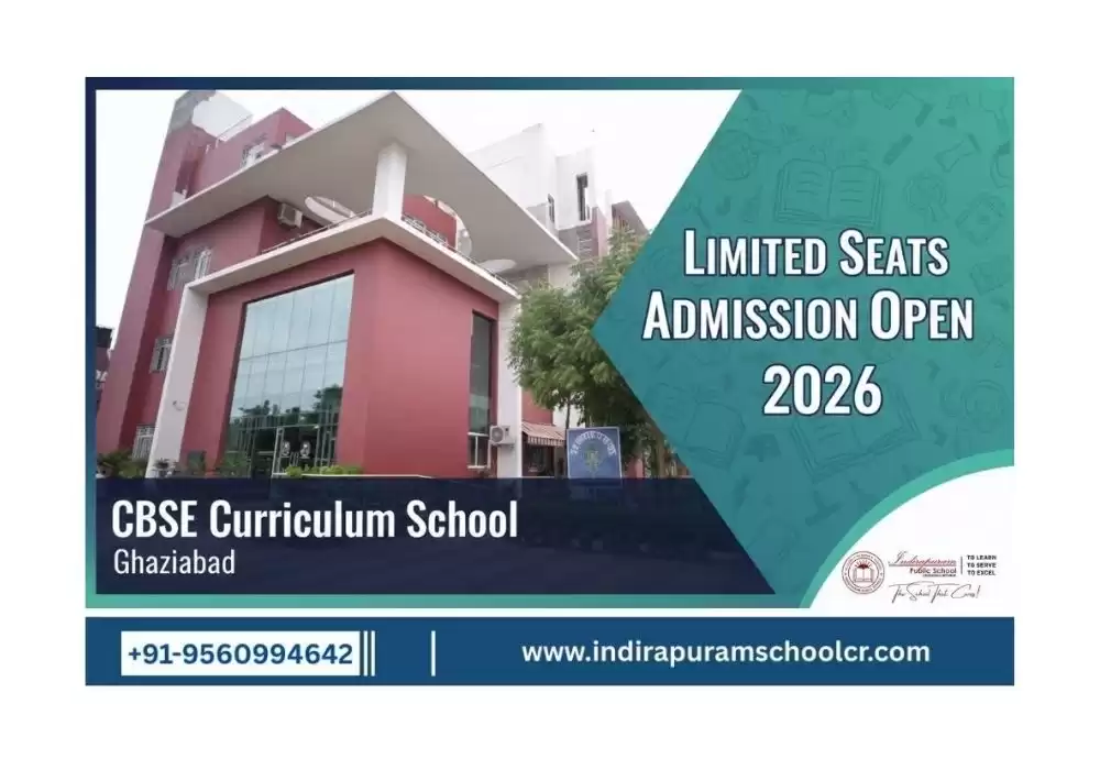 CBSE Curriculum School in Ghaziabad | Limited Seats Admission Open 2026