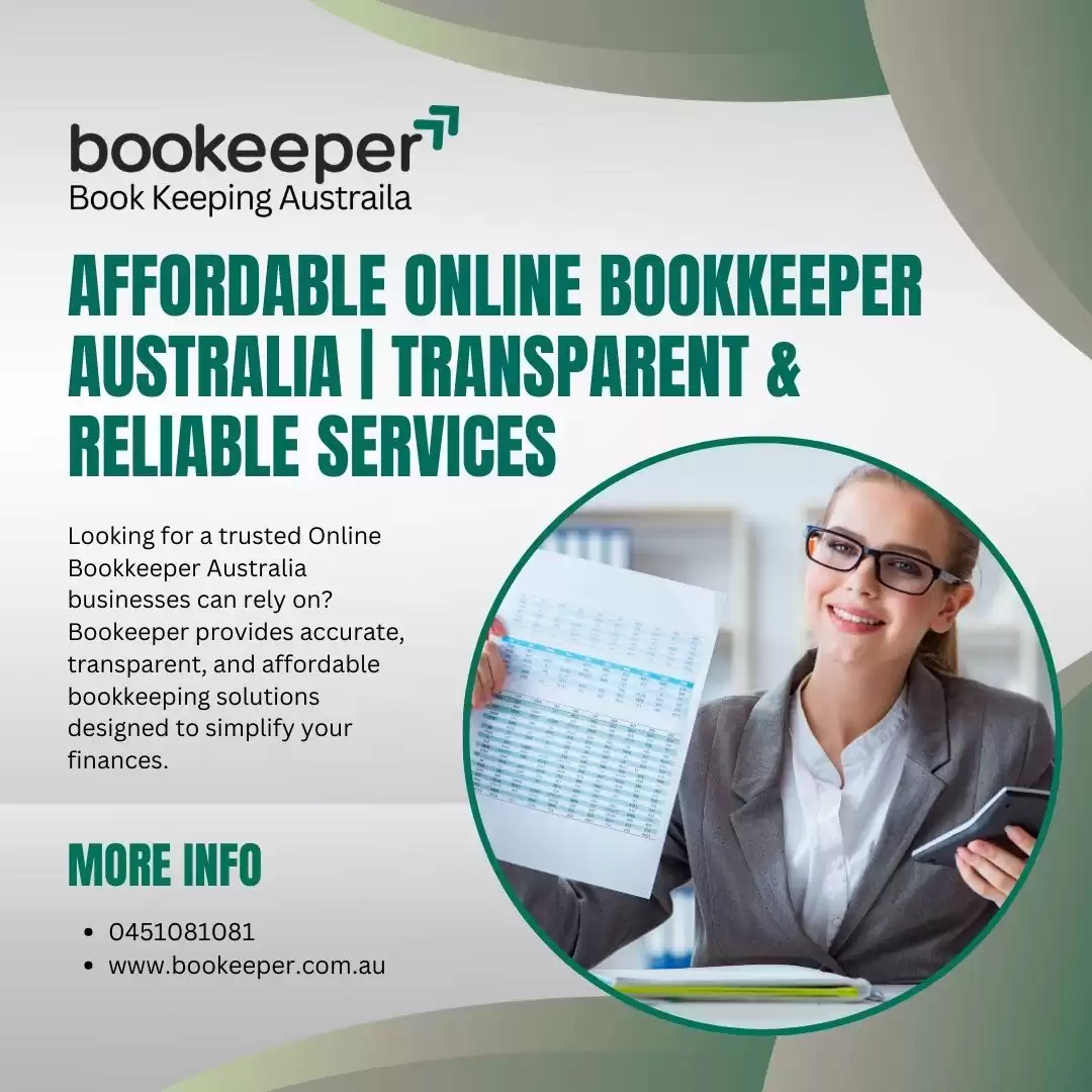 Affordable Online Bookkeeper Australia | Transparent & Reliable Services