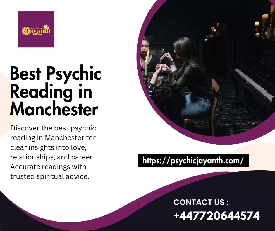 Best Psychic Reading in Manchester – Clear Love, Career & Life Insights