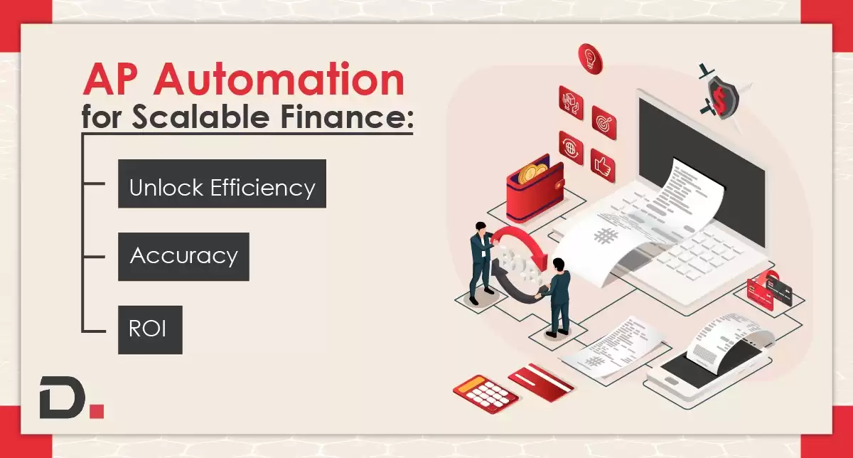 AP Automation Software Services for Enhanced ROI & Accuracy