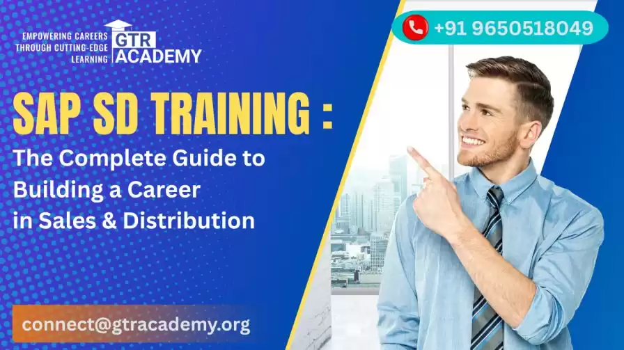 SAP SD Training: Complete Guide to SAP SD Course & Career Growth