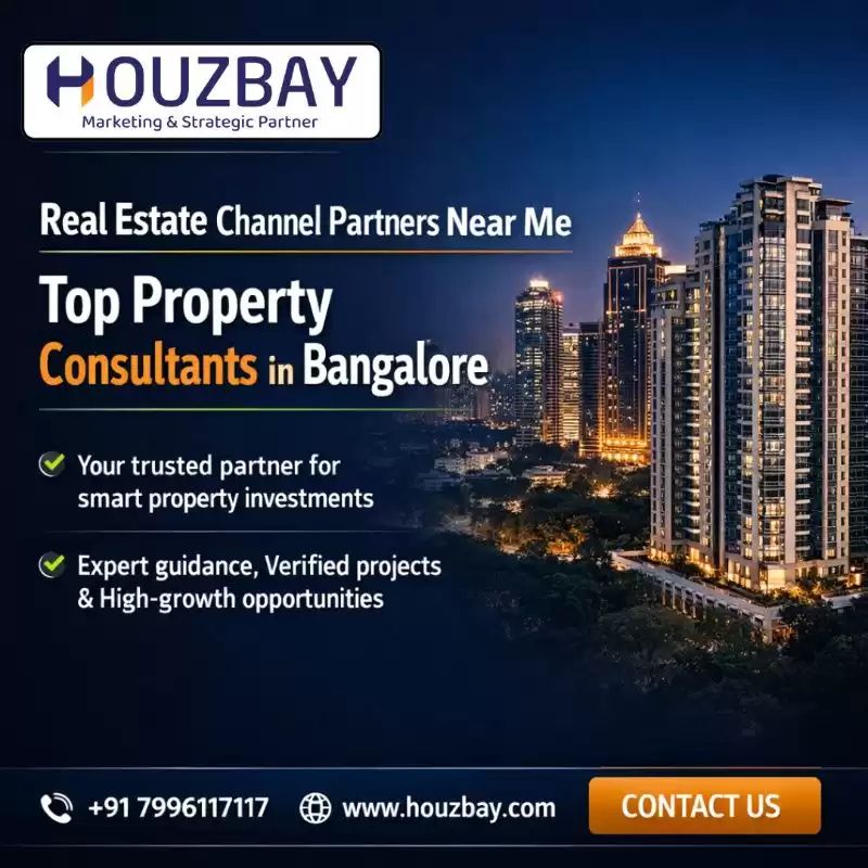 Real Estate Channel Partners Near Me​ | Top Property Consultants in Bangalore​