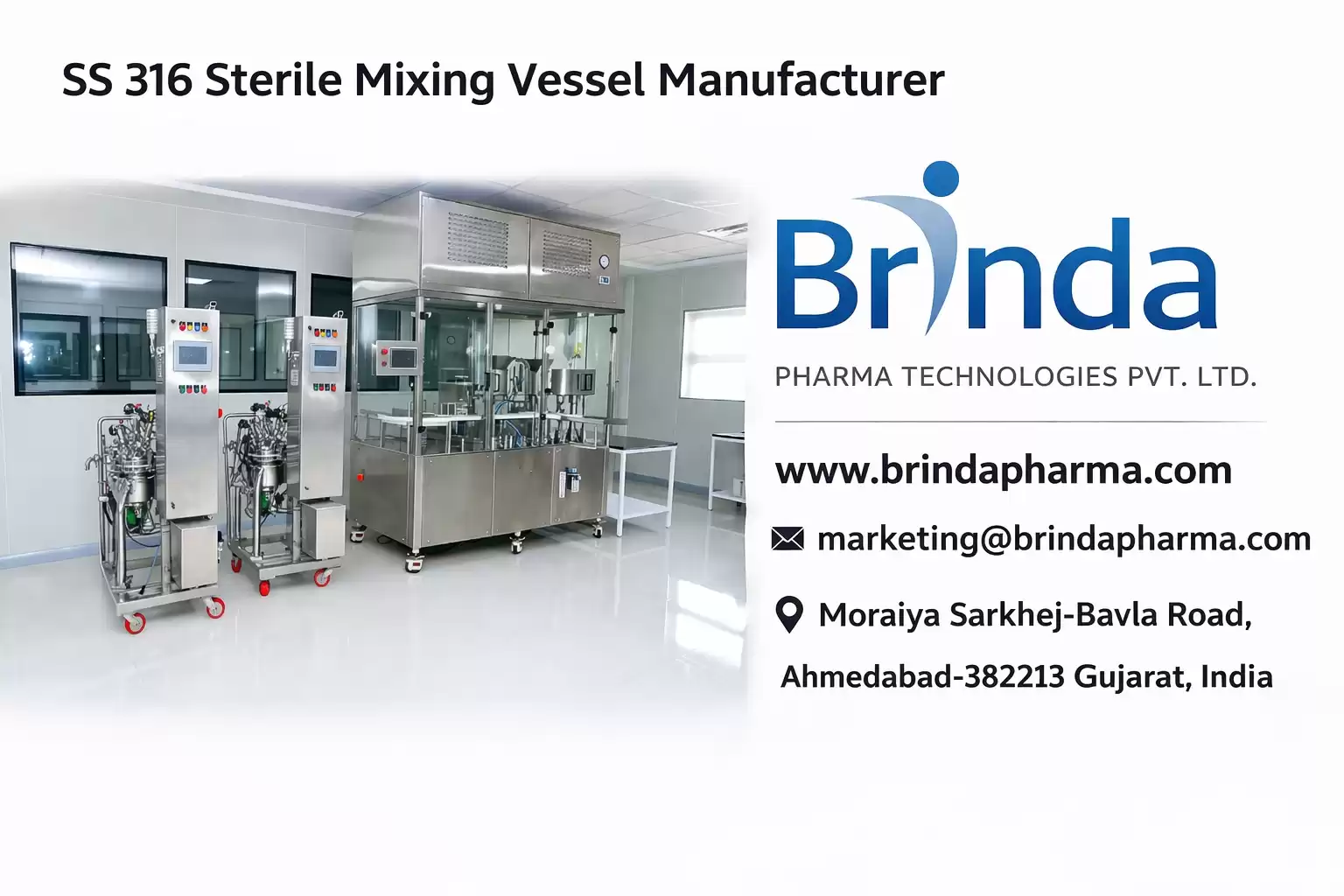 Sterile Manufacturing Vessel Manufacturer in India – Brinda