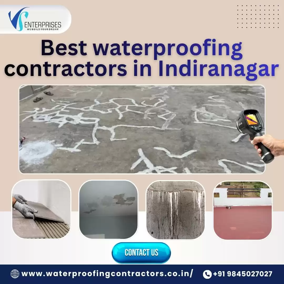 Best waterproofing contractors in Indiranagar