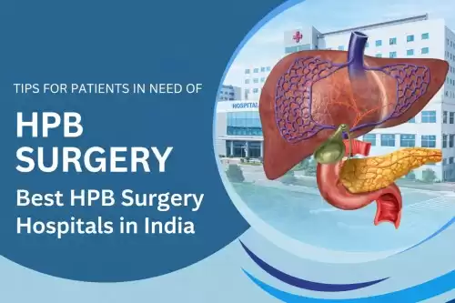 Best HPB Surgery Hospitals in India | Affordable Advanced Treatment | HOSPIDIO