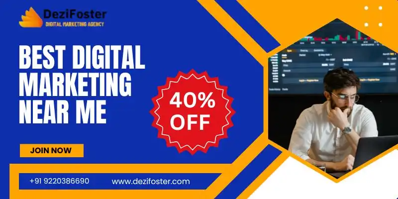 Trusted Best Digital Marketing Near Me with 40% Discount