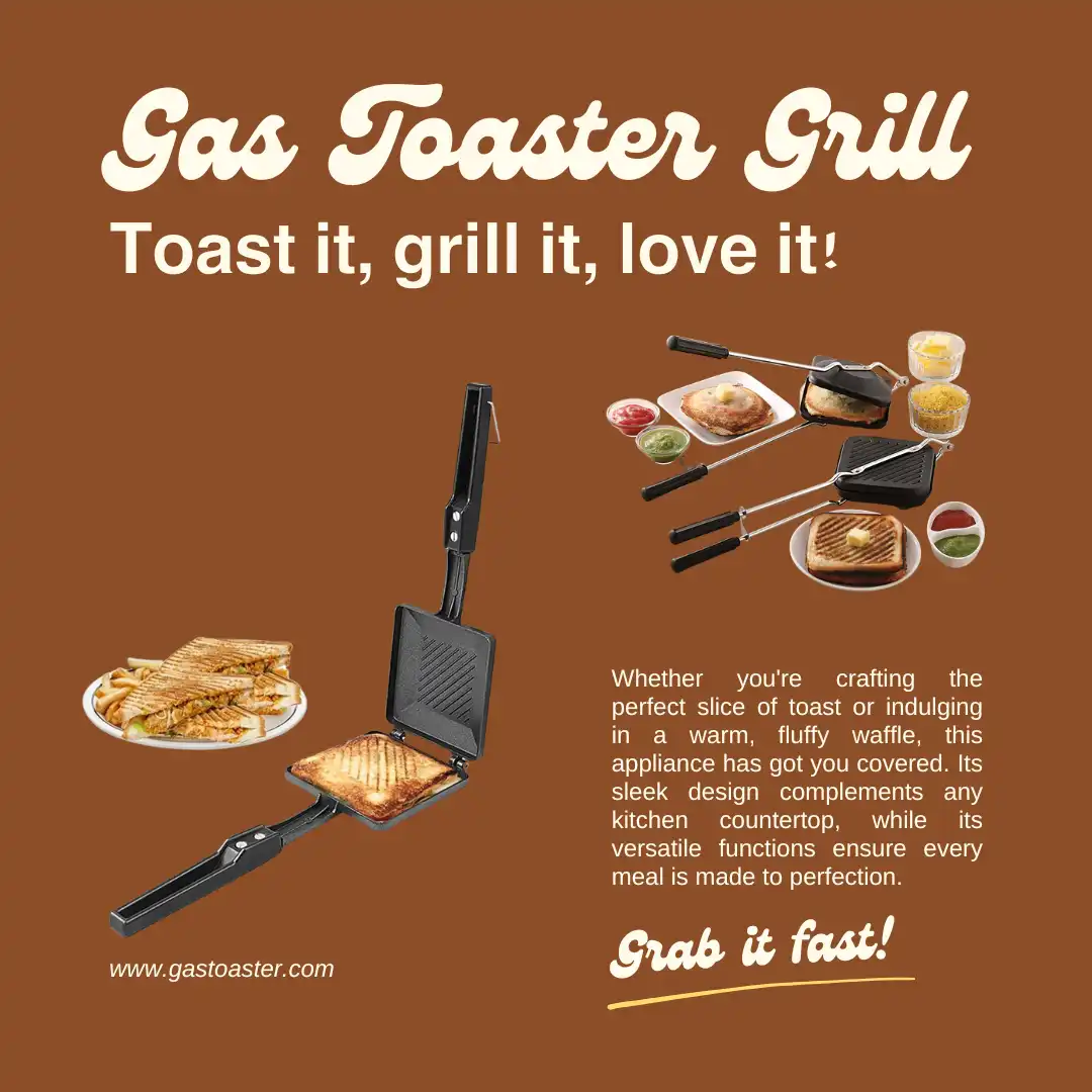 Gas Toaster Grill – Multi-Purpose Grill for Fast & Crispy Cooking