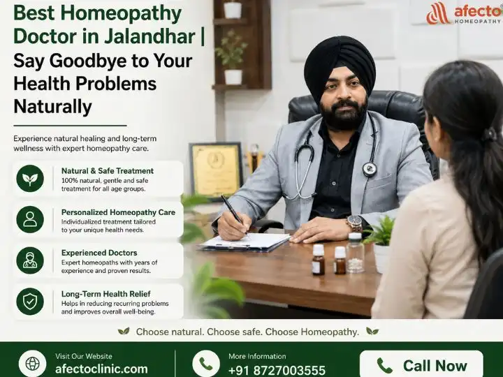 Best Homeopathy Doctor in Jalandhar | Say Goodbye to Your Health Problems Naturally