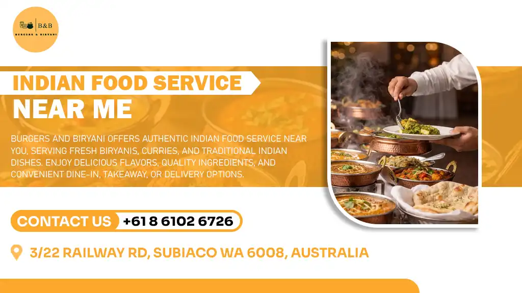 Reliable Indian Food Service Near Me for Fresh and Quality Meals