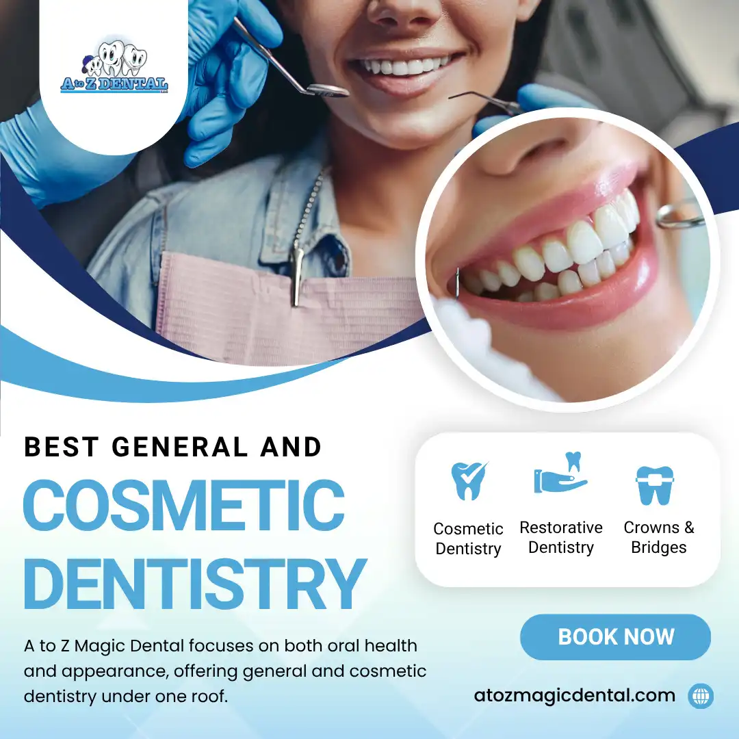 Best General and Cosmetic Dentistry for You