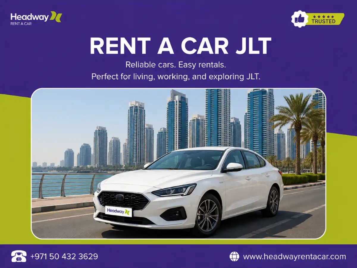 Rent a Car JLT Dubai for Family Outings and Weekend Plans