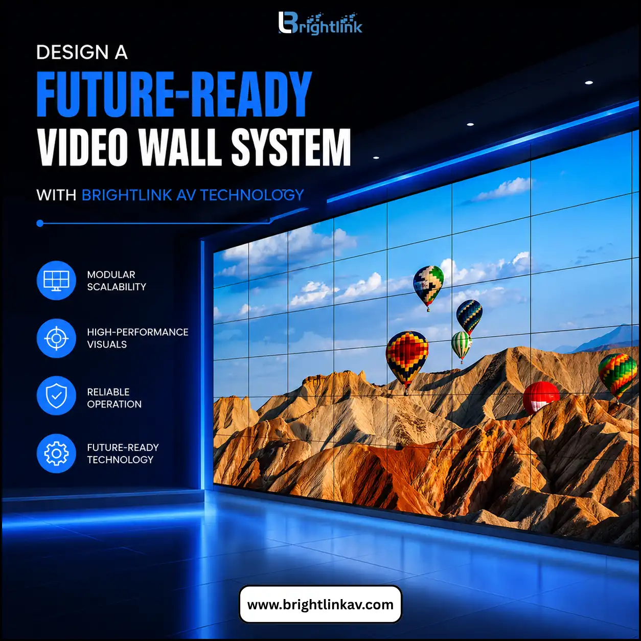 Design a Future-Ready Video Wall System with Brightlink AV Technology