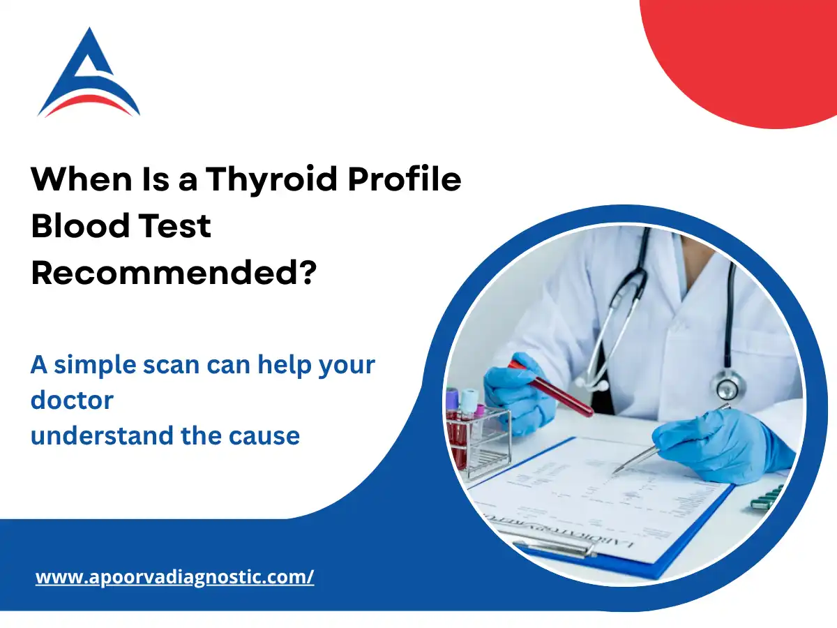 When Is a Thyroid Profile Blood Test Recommended?
