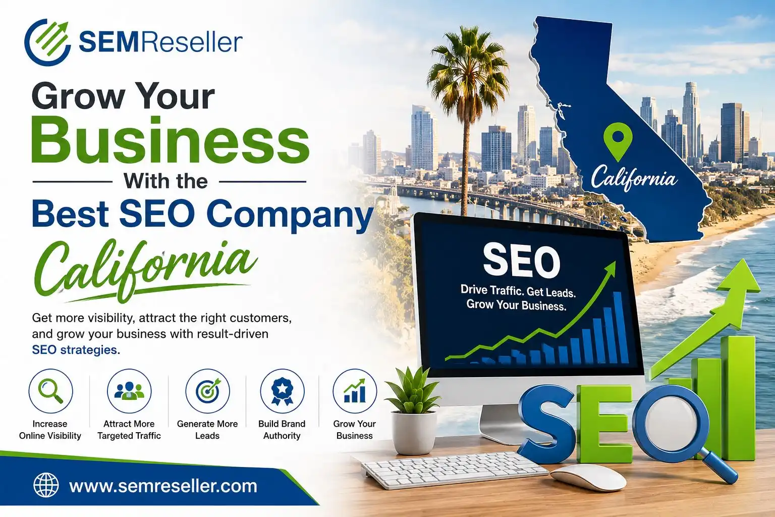 Grow Your Business With the Best SEO Company California 