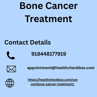 Bone Cancer Treatment:  Advance Options, Expert Care and Recovery