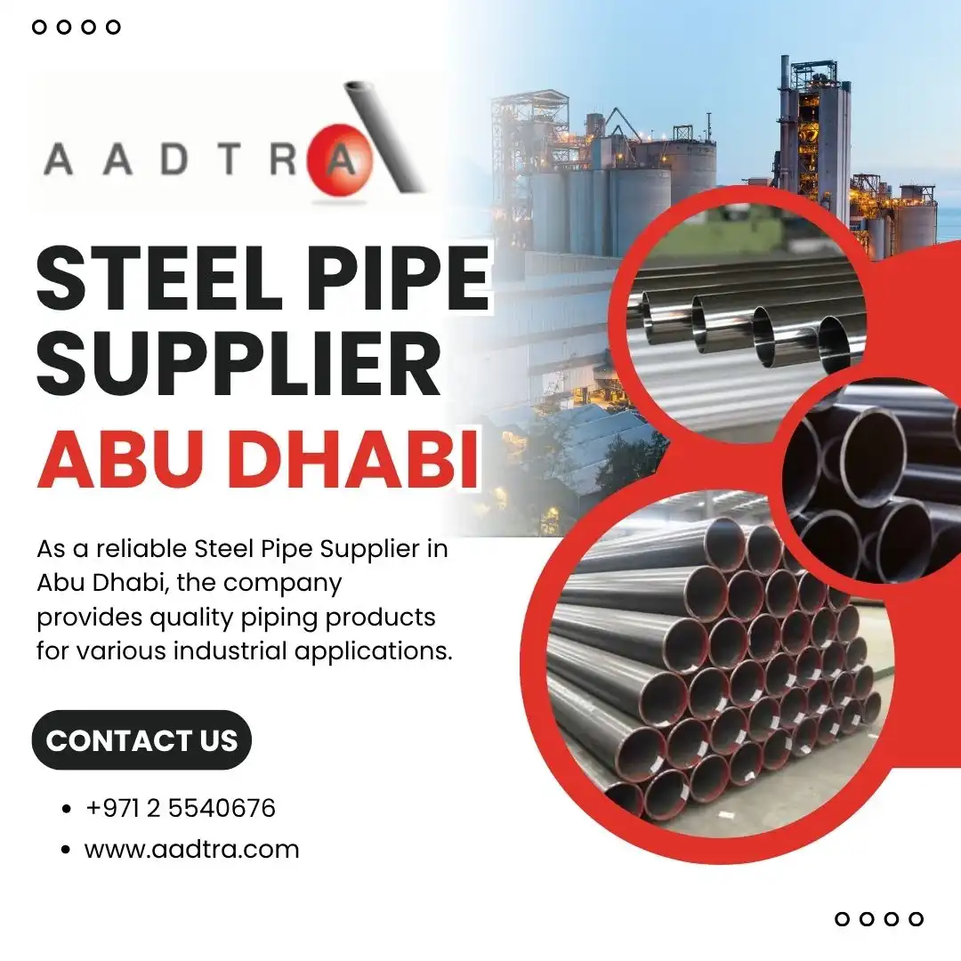 Steel Pipe Supplier in Abu Dhabi | AADTRA